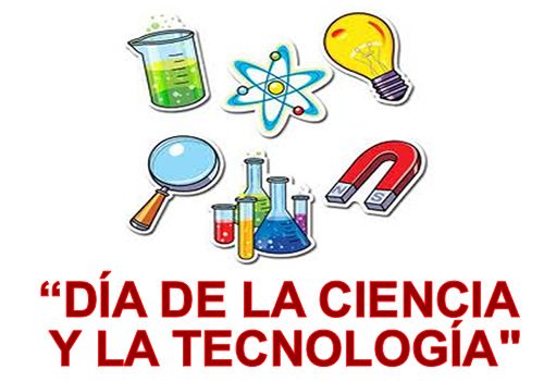 🔬 Día de la Ciencia y la Tecnología